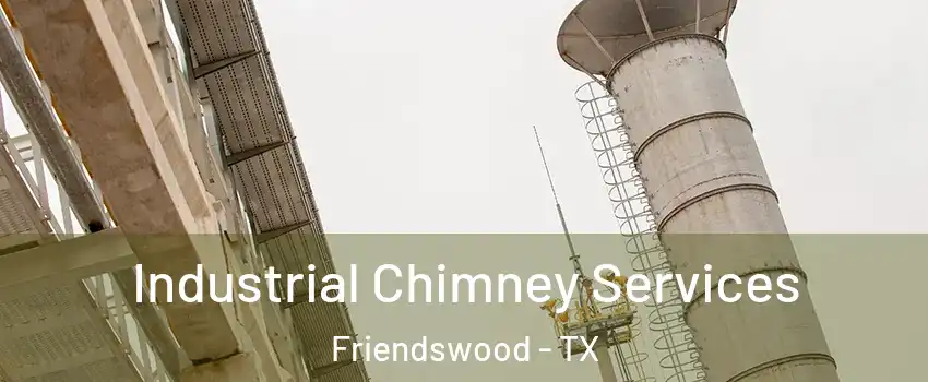  Industrial Chimney Services Friendswood - TX